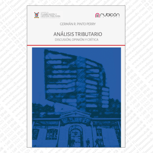 ANÁLISIS TRIBUTARIO: Discusión, opinión y crítica