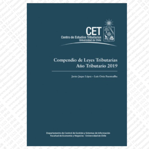 COMPENDIO DE LEYES TRIBUTARIAS: año tributario 2019