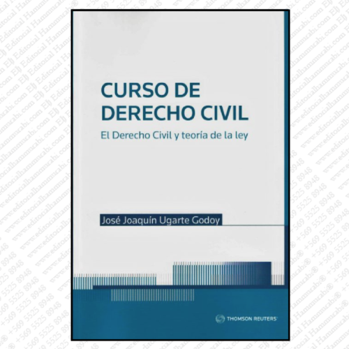 CURSO DE DERECHO CIVIL - el derecho civil y teoría de la ley