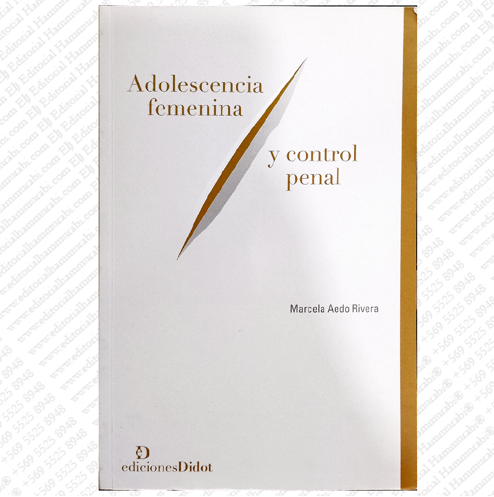 ADOLESCENCIA FEMENINA Y CONTROL PENAL