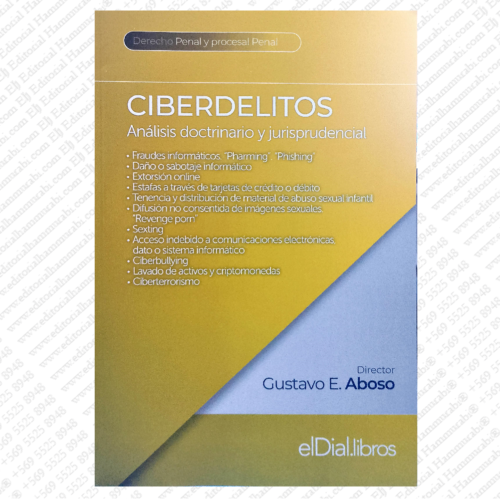CIBERDELITOS análisis doctrinario y jurisprudencial