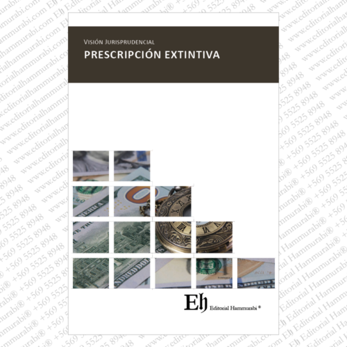 Visión Jurisprudencial PRESCRIPCIÓN EXTINTIVA