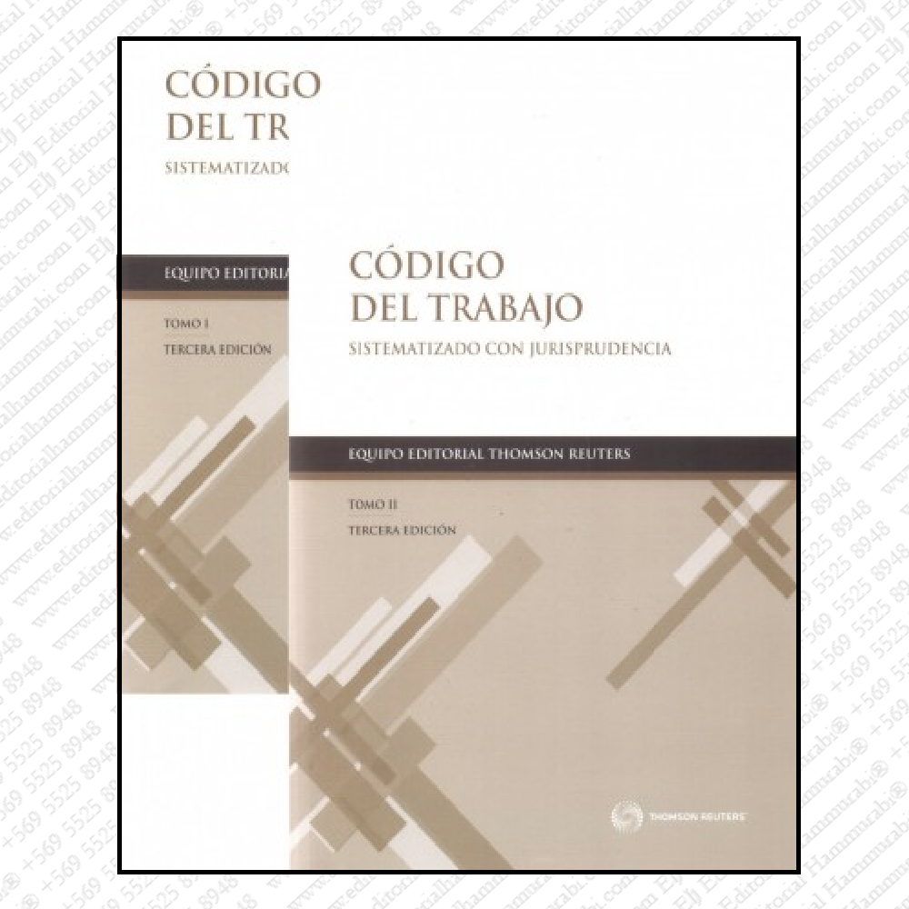 CÓDIGO DEL TRABAJO sistematizado con jurisprudencia