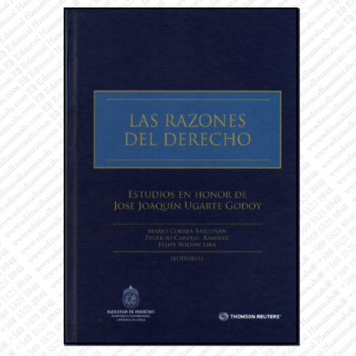 LAS RAZONES DEL DERECHO estudios en honor de josé joaquín ugarte godoy
