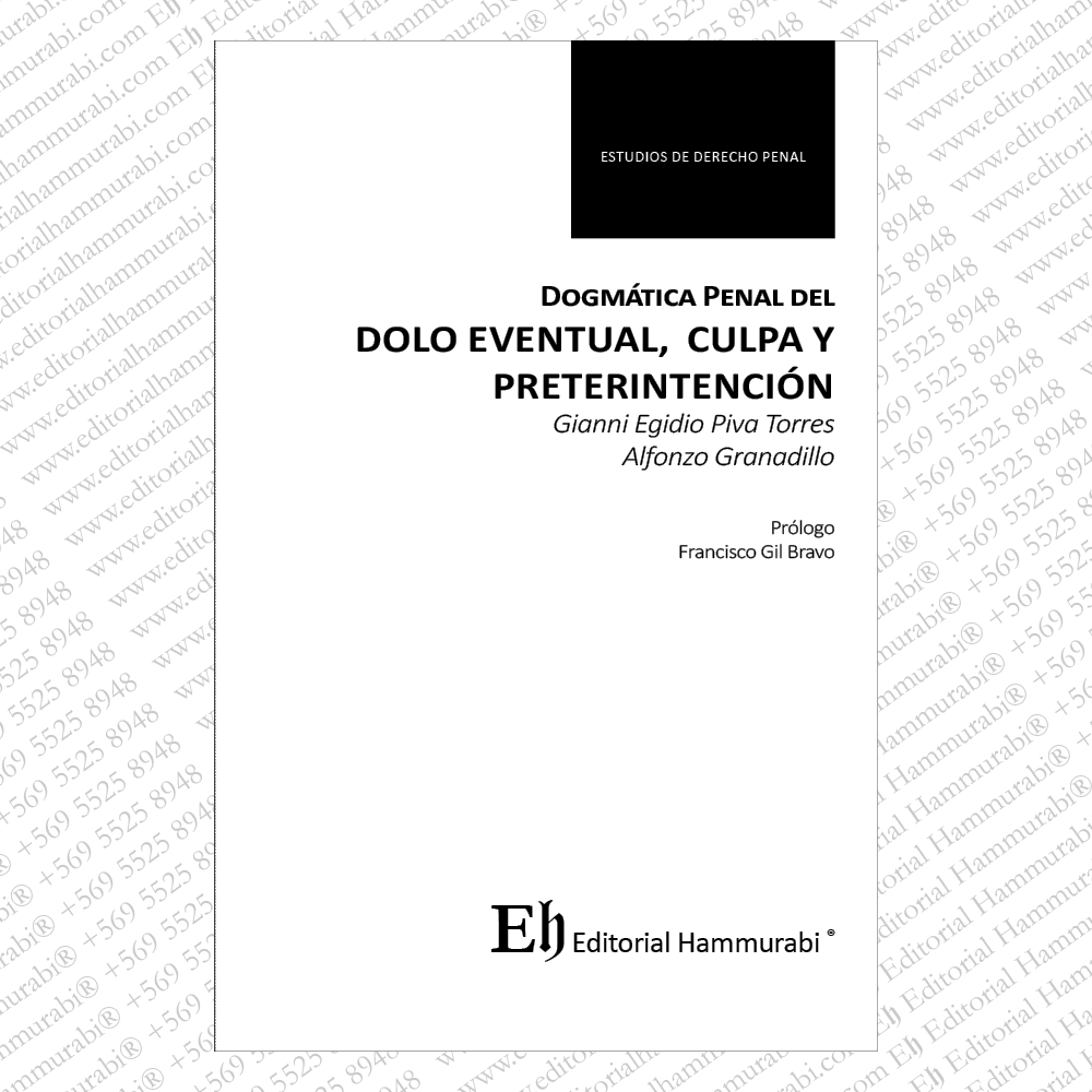 DOLO EVENTUAL, CULPA Y PRETERINTENCIÓN