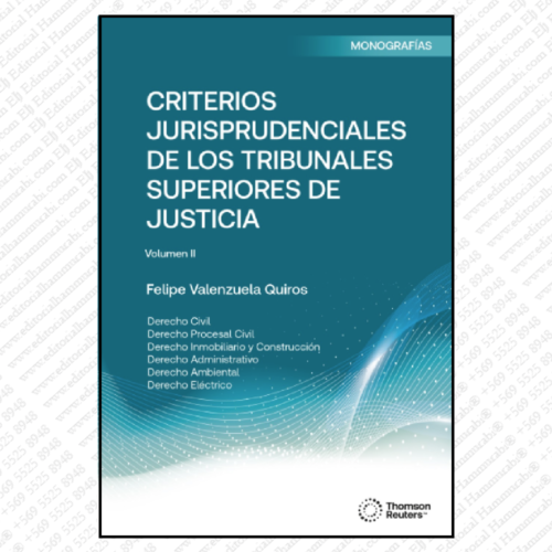 CRITERIOS JURISPRUDENCIALES DE LOS TRIBUNALES SUPERIORES DE JUSTICIA volumen II