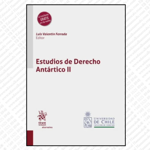 ESTUDIOS DE DERECHO ANTÁRTICO II