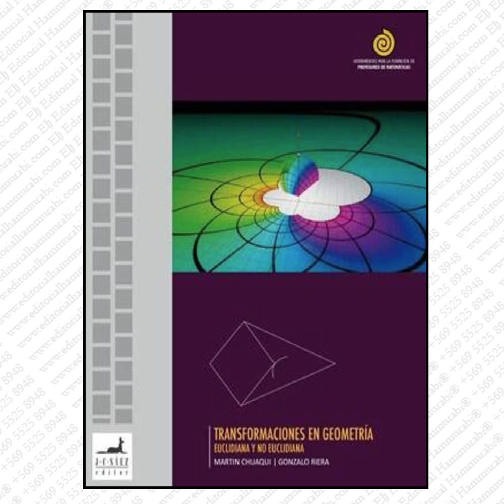 TRANSFORMACIONES EN GEOMETRÍA euclidiana y no euclidiana