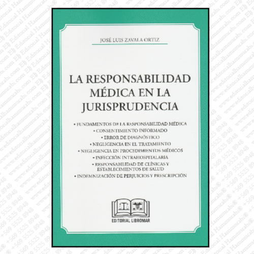 LA RESPONSABILIDAD MEDICA EN LA JURISPRUDENCIA