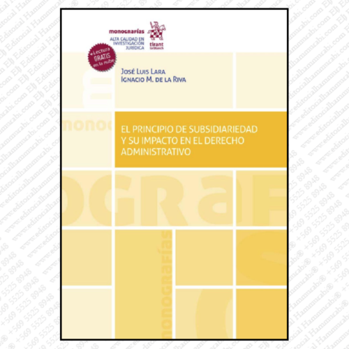 EL PRINCIPIO DE SUBSIDIARIEDAD Y SU IMPACTO EN EL DERECHO ADMINISTRATIVO