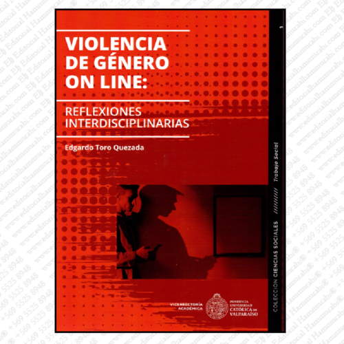 VIOLENCIA DE GÉNERO ON LINE: Reflexiones Interdisciplinarias