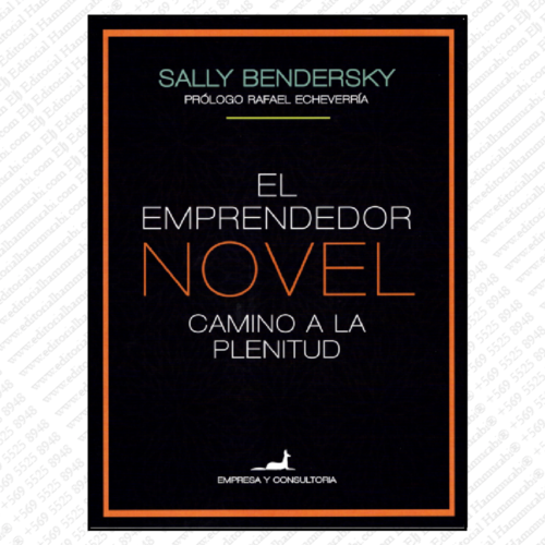 EL EMPRENDEDOR NOVEL camino a la Plenitud