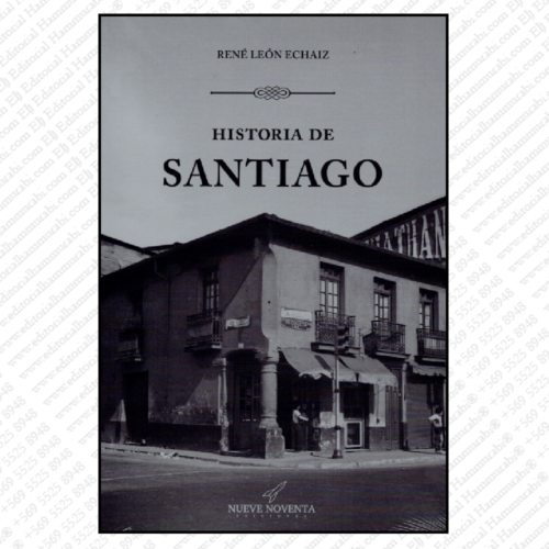 HISTORIA DE SANTIAGO