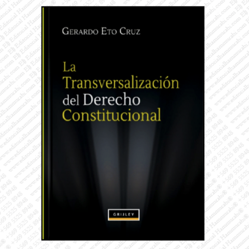 LA TRANSVERSALIZACIÓN DEL DERECHO CONSTITUCIONAL