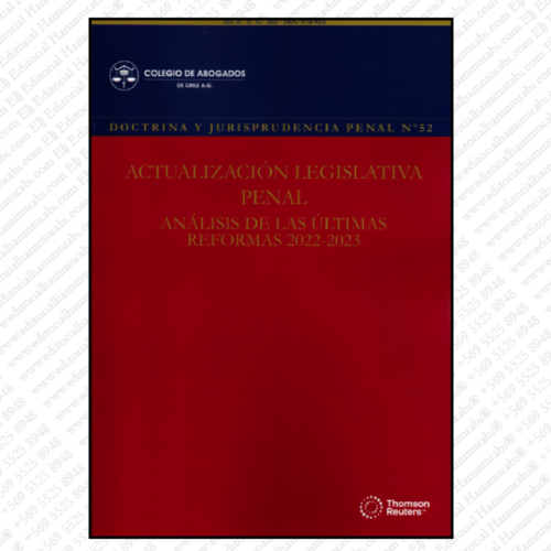 REVISTA DOCTRINA Y JURISPRUDENCIA PENAL Nº52 - ACTUALIZACIÓN LEGISLATIVA PENAL. ANÁLISIS DE LAS ÚLTIMAS REFORMAS 2022-2023
