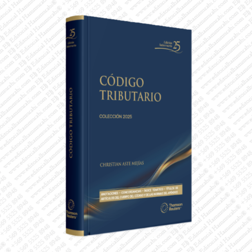 CÓDIGO TRIBUTARIO 2025 THOMSON REUTERS- EDICIÓN PROFESIONAL