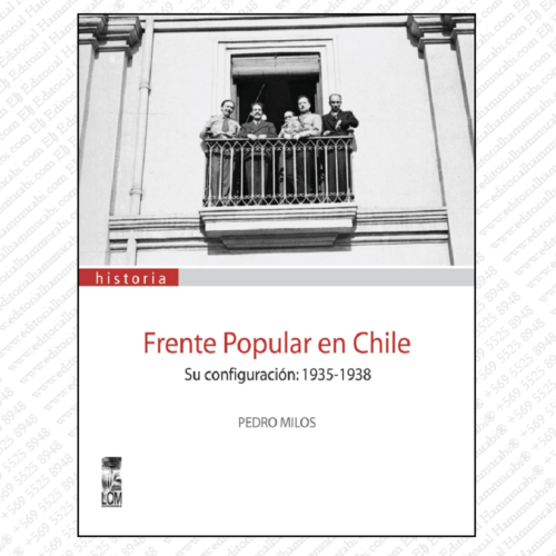 FRENTE POPULAR EN CHILE su configuración: 1935-1938