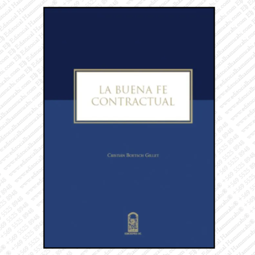 LA BUENA FE CONTRACTUAL