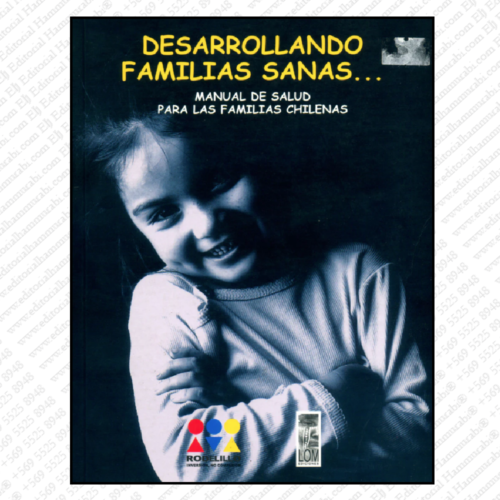 DESARROLLANDO FAMILIAS SANAS...