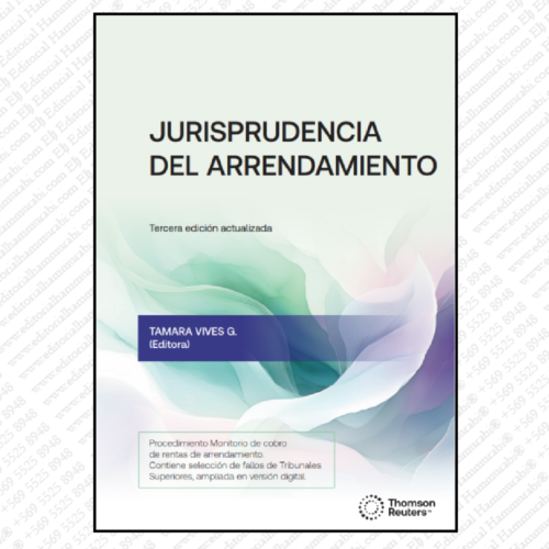 JURISPRUDENCIA DEL ARRENDAMIENTO. 3ª edición