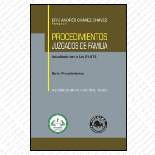 PROCEDIMIENTOS JUZGADOS DE FAMILIA actualizada con la ley 21.675 decimoquinta edición 2025