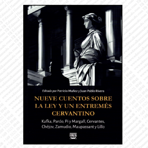NUEVE CUENTOS SOBRE LA LEY Y UN ENTREMÉS CERVANTINO