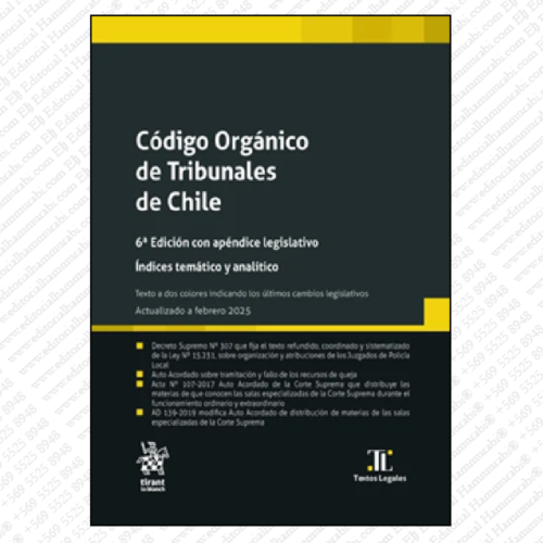 CÓDIGO ORGÁNICO DE TRIBUNALES DE CHILE 2025 - Tirant lo Blanch edición pocket