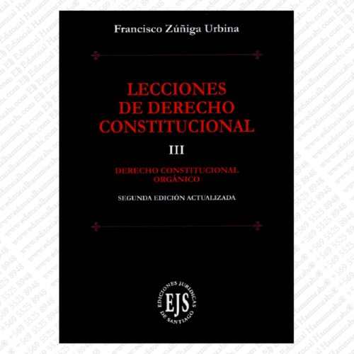 LECCIONES DE DERECHO CONSTITUCIONAL tomo III segunda edición