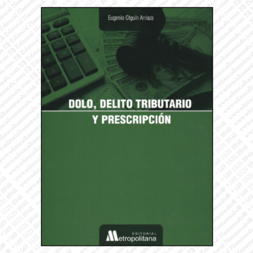 DOLO, DELITO TRIBUTARIO Y PRESCRIPCIÓN