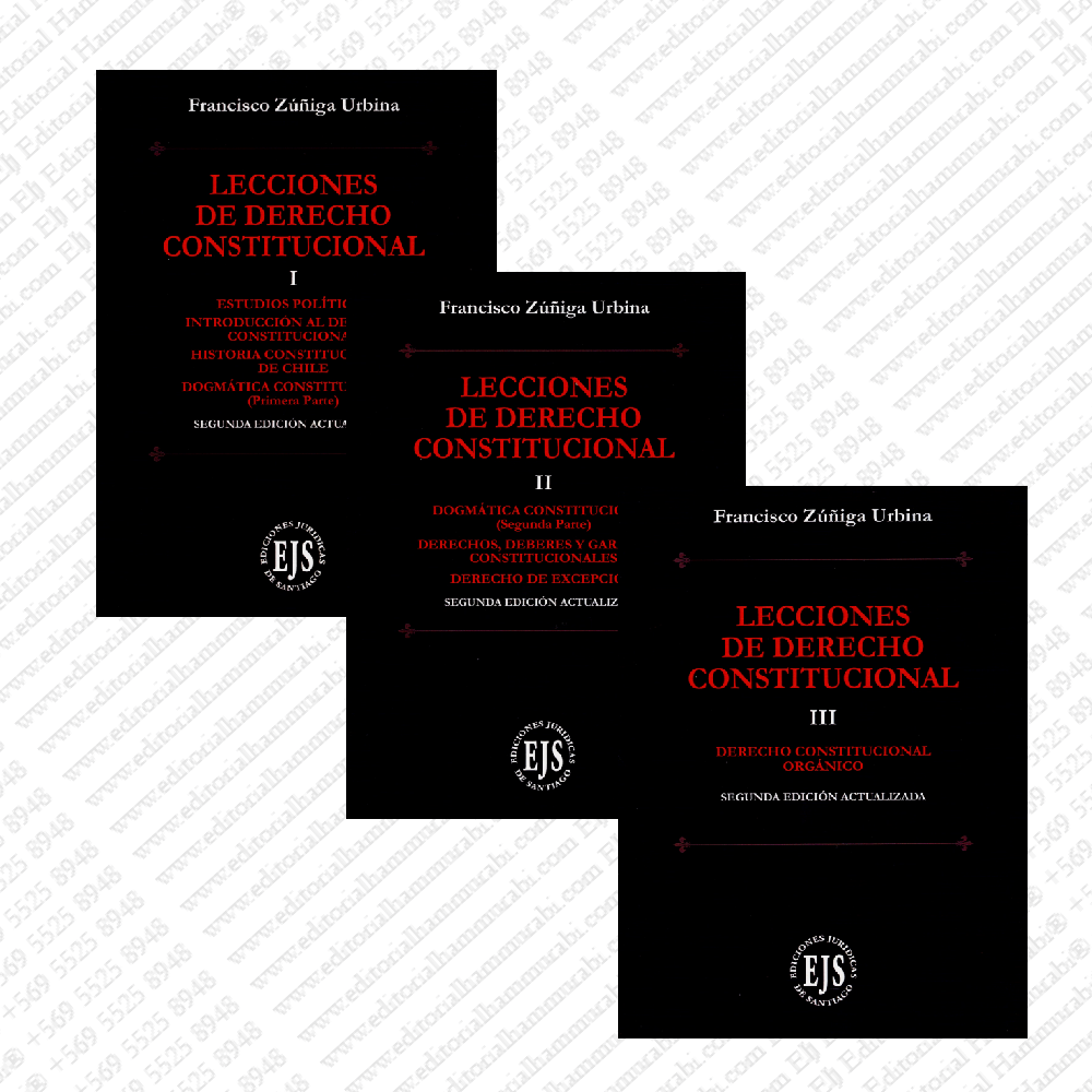 LECCIONES DE DERECHO CONSTITUCIONAL III tomos - segunda edición
