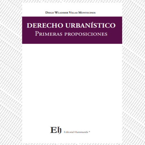 DERECHO URBANÍSTICO Primeras proposiciones