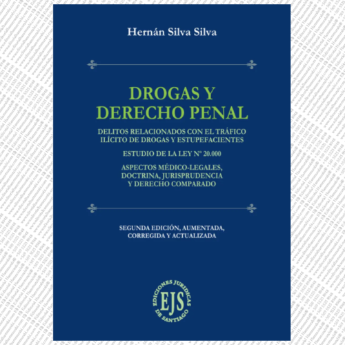 DROGAS Y DERECHO PENAL - delitos relacionados con el tráfico ilícito de drogas y estupefacientes