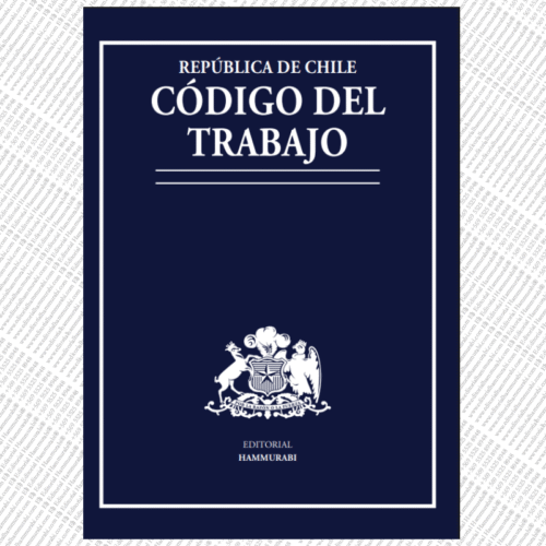 CÓDIGO DEL TRABAJO - edición estudiante 2025