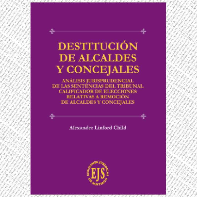 DESTITUCIÓN DE ALCALDES Y CONCEJALES