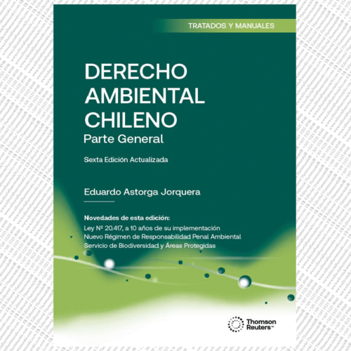 DERECHO AMBIENTAL CHILENO. PARTE GENERAL