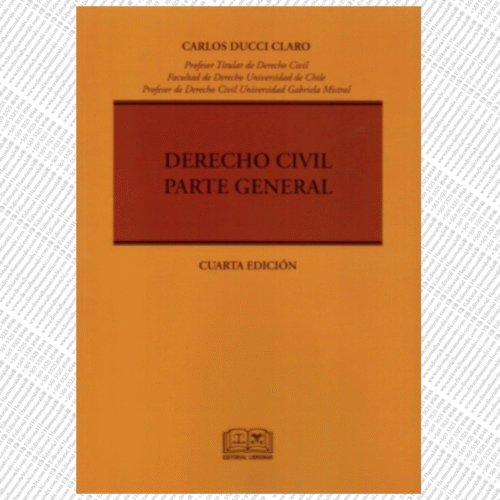 DERECHO CIVIL - PARTE GENERAL - Carlos Ducci Claro