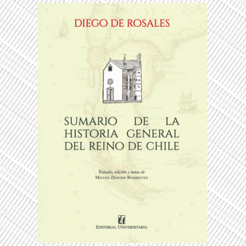SUMARIO DE LA HISTORIA GENERAL DEL REINO DE CHILE