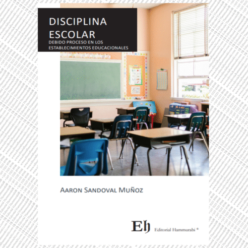 DISCIPLINA ESCOLAR debido proceso en los establecimientos educacionales