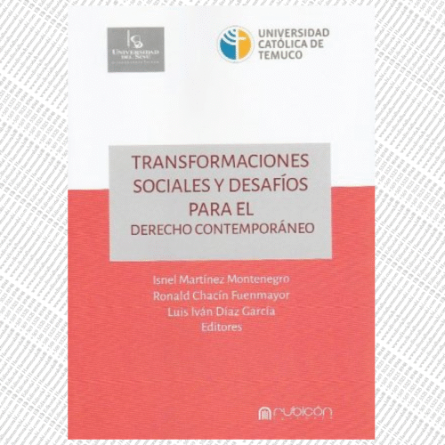 TRANSFORMACIONES SOCIALES Y DESAFÍOS Para el Derecho Contemporáneo