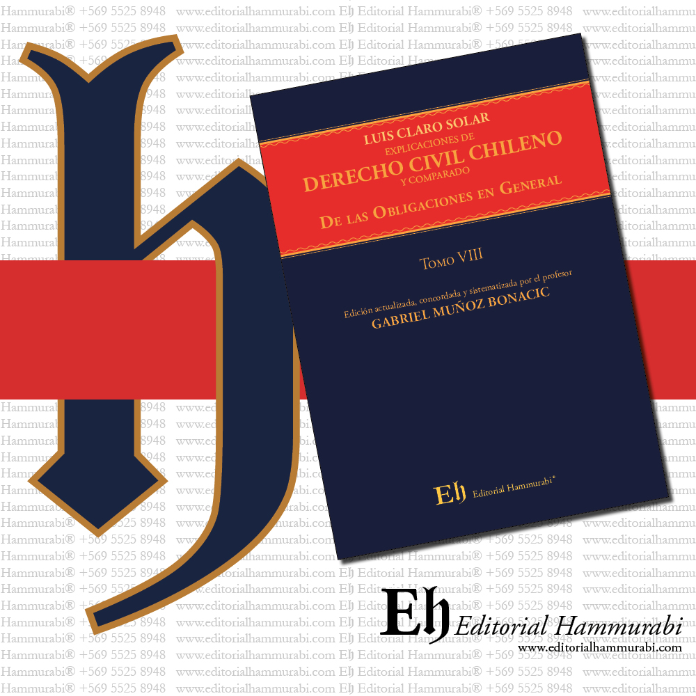 EXPLICACIONES DE DERECHO CIVIL CHILENO Y COMPARADO Libro Cuarto. De las Obligaciones en General y de los Contratos - Imagen 5