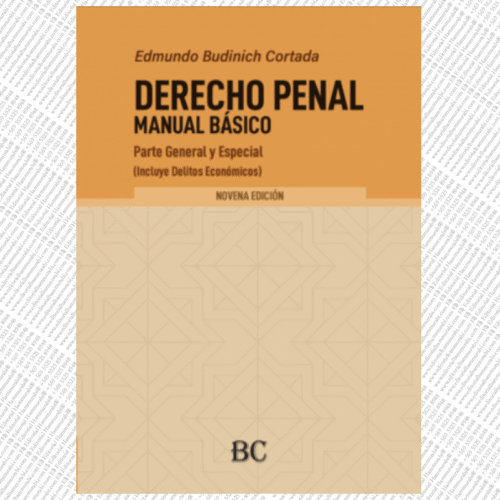 DERECHO PENAL - MANUAL BÁSICO - Parte general y especial