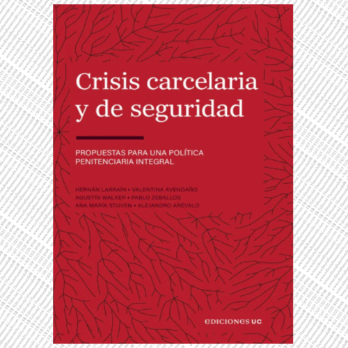 CRISIS CARCELARIA Y DE SEGURIDAD