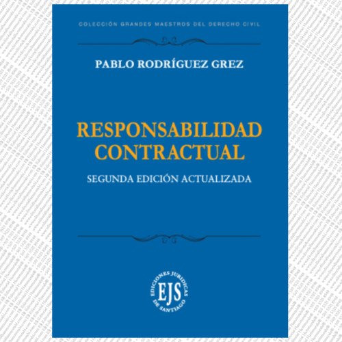 RESPONSABILIDAD CONTRACTUAL. Segunda Edición