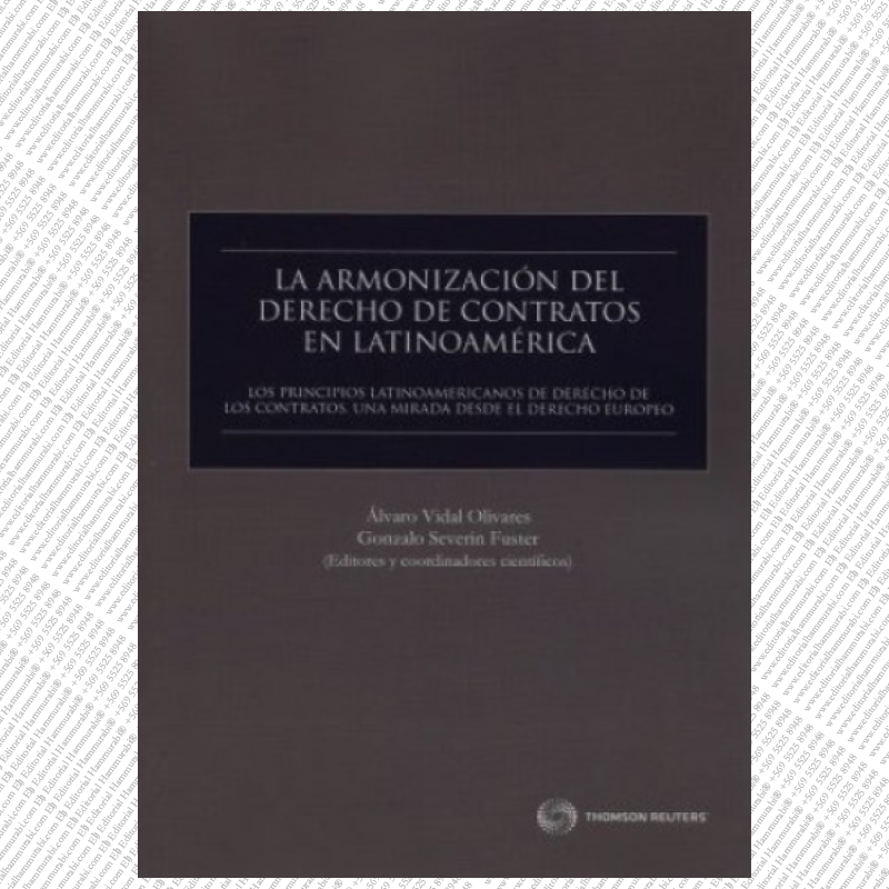 LA ARMONIZACIÓN DEL DERECHO DE CONTRATOS EN LATINOAMERICA