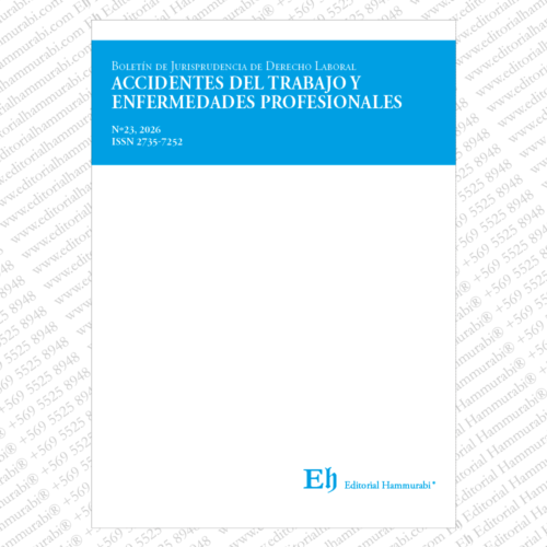 Boletín de Jurisprudencia de Derecho Laboral  ACCIDENTES DE TRABAJO Y ENFERMEDADES PROFESIONALES N°23, 2026