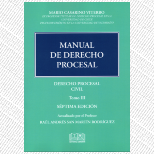 MANUAL DE DERECHO PROCESAL - tomo III - derecho procesal civil