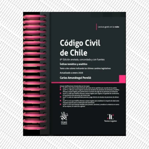 CÓDIGO CIVIL DE CHILE 2026- Tirant lo Blanch – edición anillada
