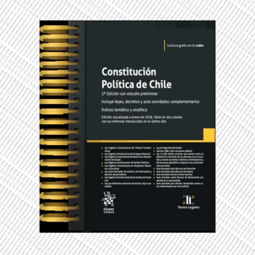 CONSTITUCIÓN POLÍTICA DE CHILE 2026 – Tirant lo Blanch- edición anillada